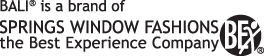 Bali is a brand of Springs Window Fashions the Best Experience Company
